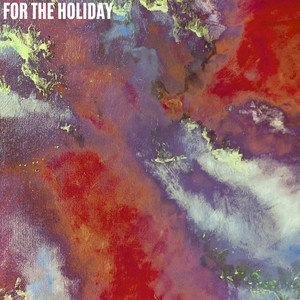 For the Holiday