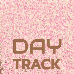 Day Track