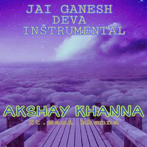 Jai Ganesh Deva Instrumental