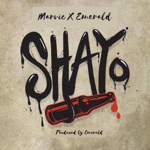 Shayo (feat. Emerald)