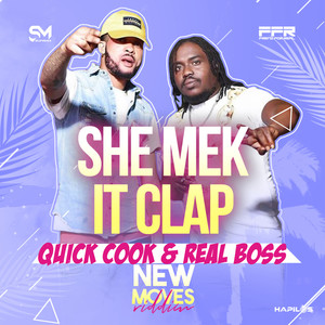 She Mek It Clap (Explicit)