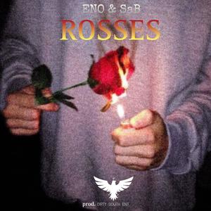 Rosses (feat. ENO & SaB)