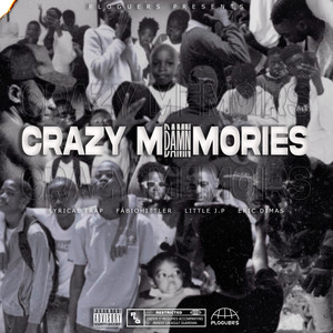 Crazy Memories (DAMN) (Explicit)