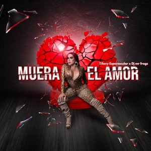 Muera el amor