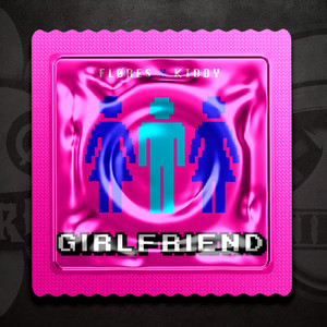 GIRLFRIEND (Explicit)