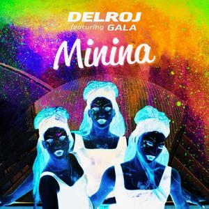 Minina (feat. Galahabana) [Explicit]