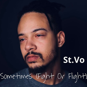 Sometimes (Fight or Flight) [Explicit]