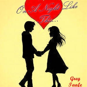 On A Night Like This