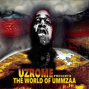 The World of Ummzaa (Explicit)