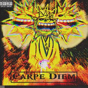 Carpe Diem (Explicit)