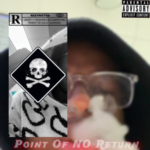 Point Of NO Return (Explicit)