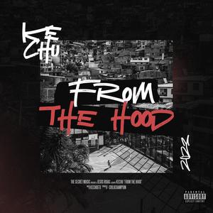 From The Hood (Explicit)