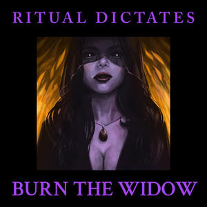 Burn the Widow