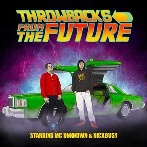 World Gone Crazy [Throwbacks From The Future] (feat. Nick Busy & Contact) [Explicit]