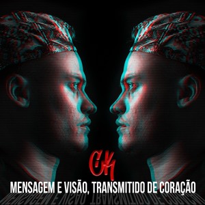 Mensagem e Visão, Transmitido de Coração