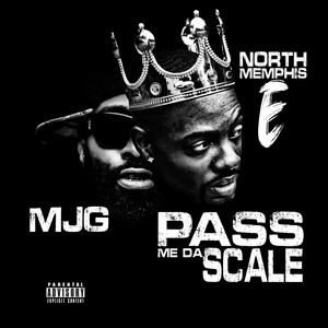 Pass Me Da Scale (Explicit)