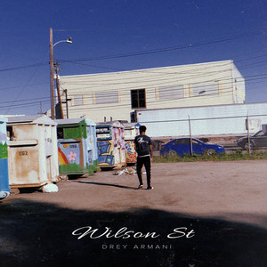 Wilson St (Explicit)