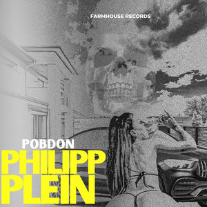 Philipp Plein (Explicit)