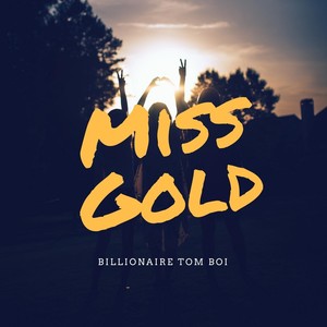 Missgold (Explicit)