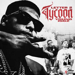 Letter 2 Tycoon (Explicit)