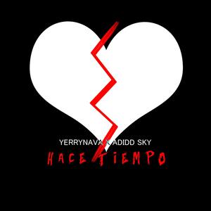 Hace tiempo (feat. Adidd Sky)