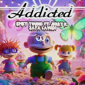 Addicted (Explicit)
