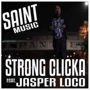 Strong Clicka(feat. Jasper Loco) (Explicit)
