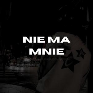 NIE MA MNIE ale to MOCNA VIXA (feat. ANONIM)