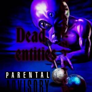 In My Car (feat. Dead Entities) [Explicit]