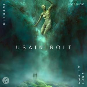 Usain Bolt (feat. Amalio Luna) [Explicit]