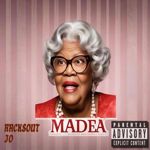 Madea (Explicit)