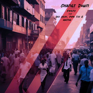 Change Down (Dasta! & Fynite Mix|Explicit)