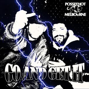 GO AND GET IT (Explicit)