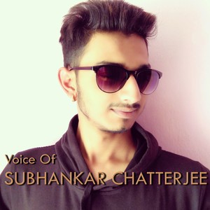 Voice of Subhankar Chatterjee