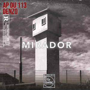 Mirador (Explicit)