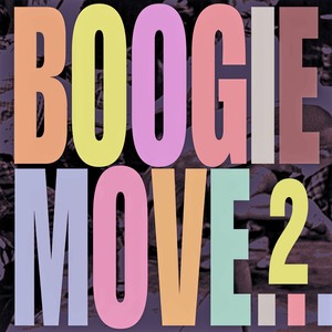 Boogie Move 2