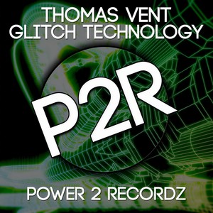 Glitch Technology (Original Mix)