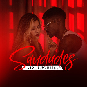 Saudades (Explicit)