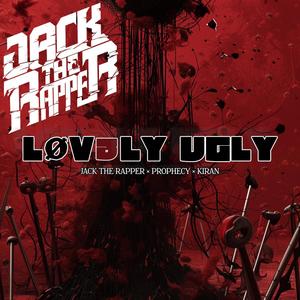 Lovely Ugly (feat. KIRAN & PROPHECY) (Explicit)