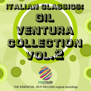 Italian Classics: Gil Ventura Collection, Vol. 2