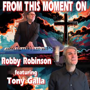 From This Moment On (feat. Tony Galla)