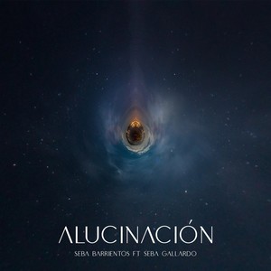 Alucinación (feat. Seba Gallardo)