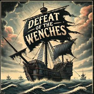 Return of the Wenches