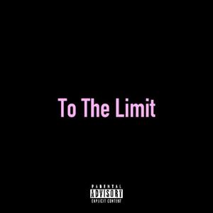 To The Limit (feat. Ms. Black) [Explicit]