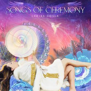 Songs of Ceremony