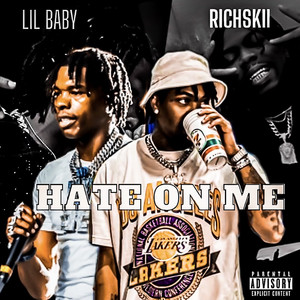 Hate On Me (Explicit)