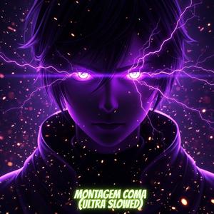 MONTAGEM COMA (Ultra Slowed)