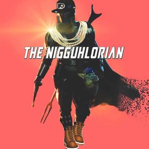 The Nigguhlorian (Explicit)