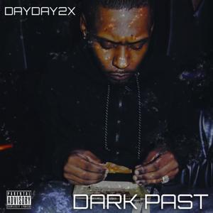 Dark Past (Explicit)