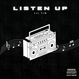 Listen Up (Explicit)